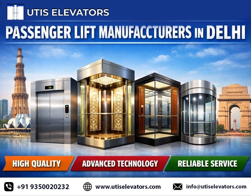 Passenger Lift Manufacturers in Delhi – UTIS Elevator
